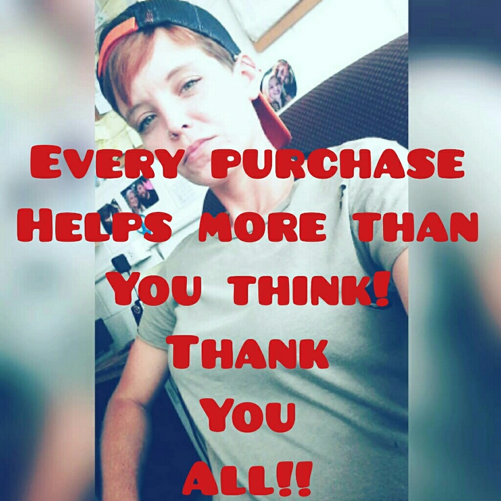 Every purchase big/small is needed & appreciated